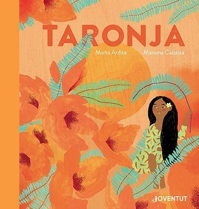 Taronja | 9788426148315 | Ardite Ovejero, Marta