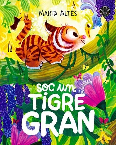 SOC UN TIGRE GRAN | 9791387748999 | Altés, Marta