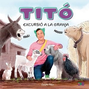 Titó. Excursió a la granja | 9791387903169 | Jiménez Carbó, Cristina/Kim Amate