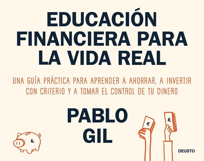 Educación financiera para la vida real | 9788423440733 | Gil, Pablo