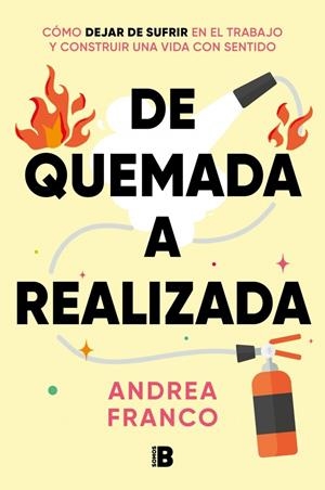 De quemada a realizada | 9788466680660 | Franco (@andreafrcoaching), Andrea