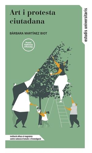 Art i protesta ciutadana | 9788411560641 | MARTÍNEZ BIOT, Bàrbara