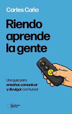 Riendo aprende la gente | 9791388406003 | Caño, Carles