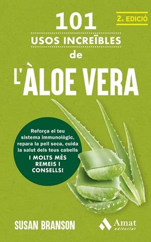101 usos increïbles de l'àloe vera | 9788419870889 | Branson, Susan