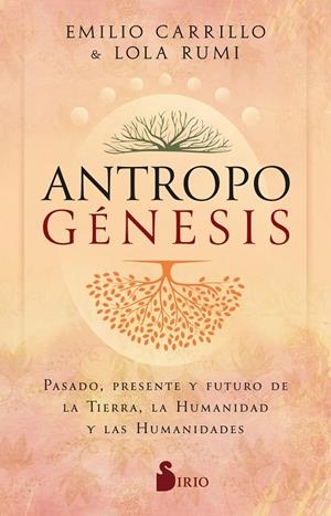 Antropogénesis | 9788410335592 | Carrillo, Emilio/Rumi, Lola