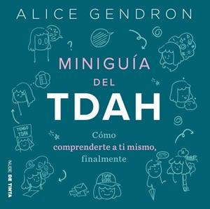 Miniguía TDAH | 9788419514578 | Gendron, Alice