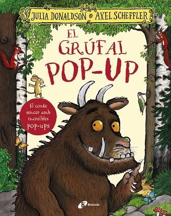 El grúfal. Pop-up | 9788413494265 | Donaldson, Julia