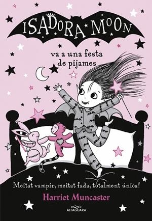 La Isadora Moon 8 - La Isadora Moon va a una festa de pijames | 9788420433998 | Muncaster, Harriet