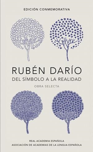 Rubén Darío : del símbolo a la realidad : obra selecta | 9788420420677 | Darío, Rubén
