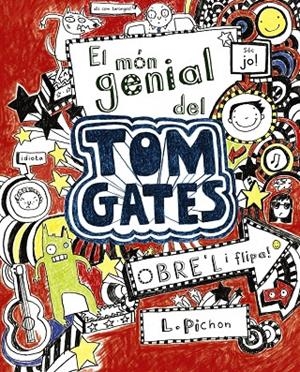 El Món genial del Tom Gates | 9788499061306 | Pichon, Liz