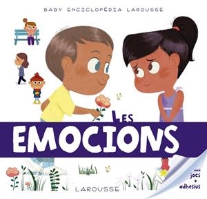 Les Emocions (Baby enciclopèdia Larousse) | 9788417273231 | Gillet, Émilie