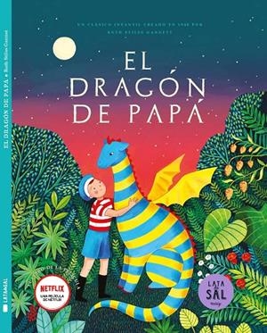El Dragón de papá : un clásico infantil creado en 1948 por Ruth Stiles Ganett | 9788412384123 | Gannett, Ruth Stiles