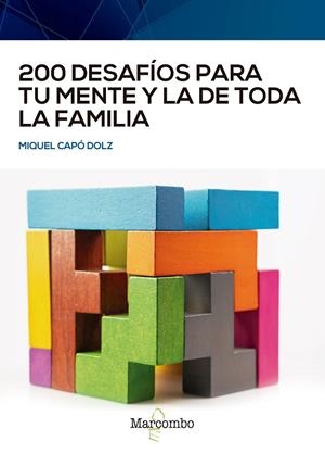 200 desafíos para tu mente y la de toda la familia | 9788426733726 | Capó Dolz, Miquel