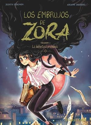 La Biblioteca prohibida (Los Embrujos de Zora ; 2) | 9788411408028 | Peignen, Judith