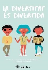 La Diversitat és divertida | 9788418580413 | Arcarons Martí, Laura