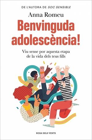 Benvinguda adolescència! | 9788419756008 | Romeu, Anna