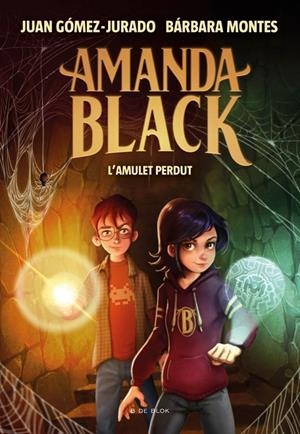 Amanda Black 2 - L'amulet perdut | 9788418054334 | Gómez-Jurado, Juan/Montes, Bárbara