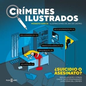 Crímenes ilustrados - ¿Suicidio o asesinato? | 9788401025914 | García, Modesto