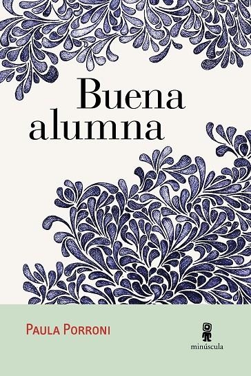Buena alumna | 9788494534836 | Porroni, Paula