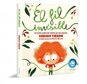 El fil invisible (llibre de cartró) | 9788418688485 | Tirado, Míriam/Moreno, Marta