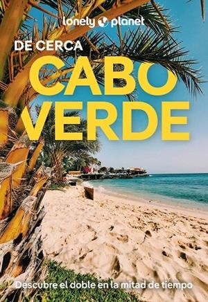 Cabo Verde de cerca 1 | 9788408291725 | Di Duca, Marc