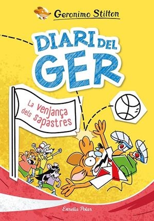 Diari del Ger 2. La venjança dels sapastres | 9791387519049 | Stilton, Geronimo