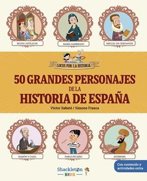 50 grandes personajes de la historia de España | 9788413615233 | Sabaté, Víctor