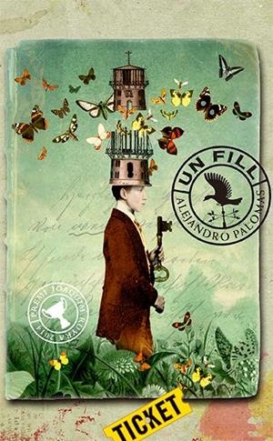 Un fill | 9788424673543 | Palomas, Alejandro