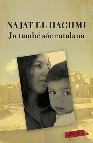 Jo també sóc catalana | 9788499300856 | El Hachmi, Najat