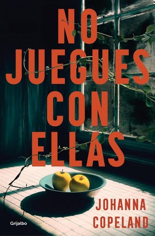 No juegues con ellas | 9788425369148 | Copeland, Johanna