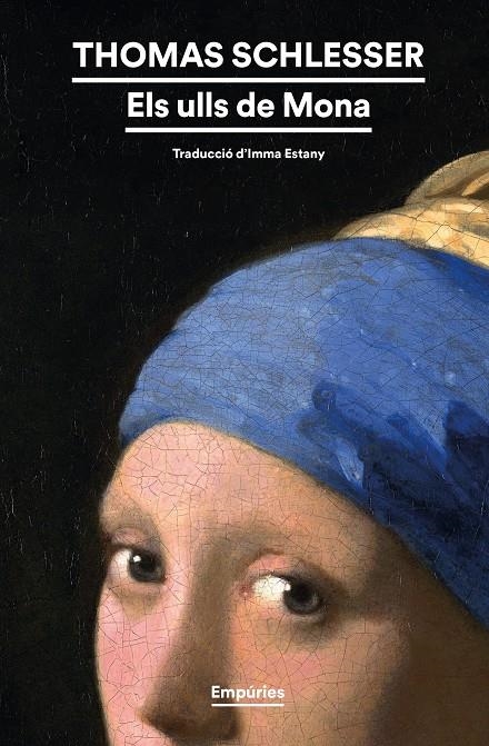 Els ulls de Mona | 9788419729224 | Schlesser, Thomas