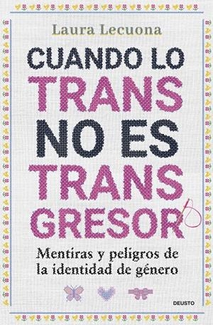 Cuando lo trans no es transgresor | 9788423438570 | Lecuona, Laura