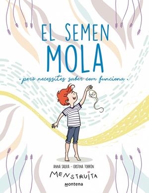 El semen mola | 9788419357724 | Torrón (Menstruita), Cristina/Salvia, Anna