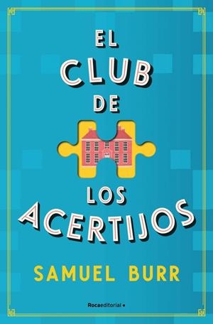 El Club de los Acertijos | 9788419965141 | Burr, Samuel