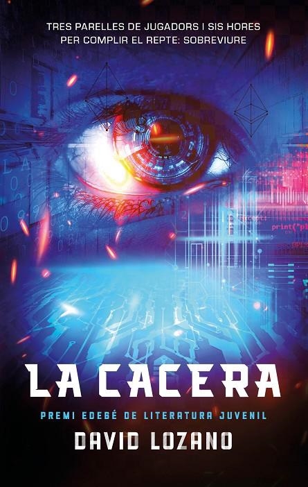 LA CACERA | 9788468374307 | David, Lozano