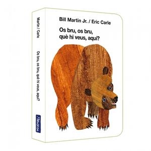 Os bru, os bru, què hi veus, aquí? (Col·lecció Eric Carle) | 9788448866631 | Martin Jr., Bill/Carle, Eric