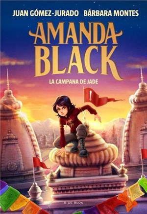 Amanda Black 4 - La Campana de Jade (edició en català) | 9788418688263 | Gómez-Jurado, Juan/Montes, Bárbara