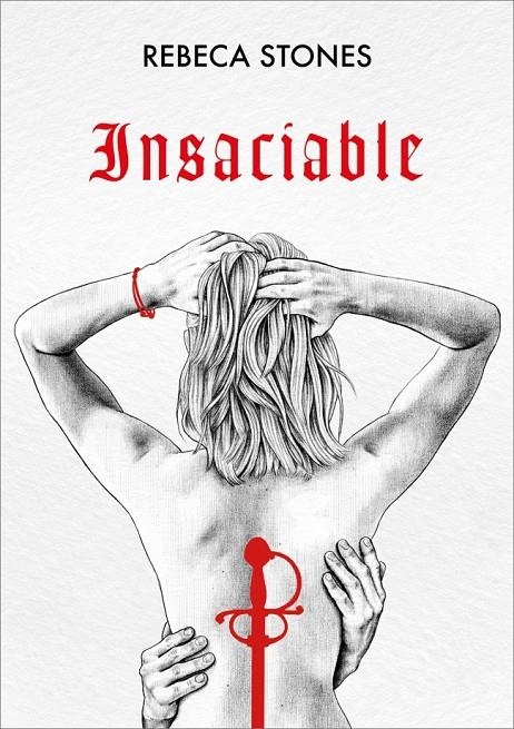 Insaciable (Ingobernable 2) | 9788419241238 | Stones, Rebeca