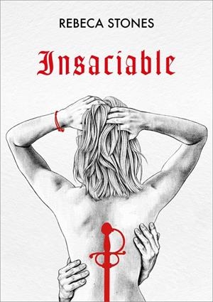 Insaciable (Ingobernable 2) | 9788419241238 | Stones, Rebeca