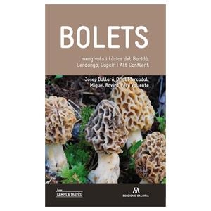 Bolets, mengívols i tòxics del Baridà, Cerdanya, Capcir i Alt Conflent | 9788494660184 | Mercadal Fernàndez, Oriol