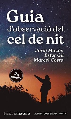 Guia d'observació del cel de nit | 9788413563732 | Costa, Marcel/Mazón, Jordi/Gil Martín, Ester