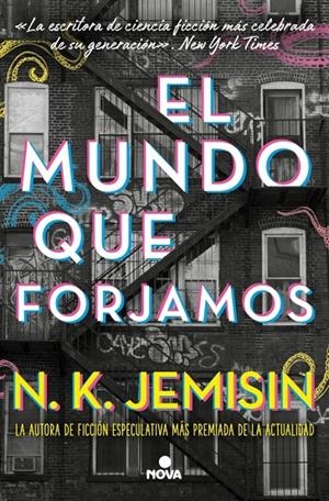 El mundo que forjamos | 9788410466050 | Jemisin, N.K.