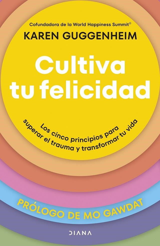 Cultiva tu felicidad | 9788411192361 | Guggenheim, Karen
