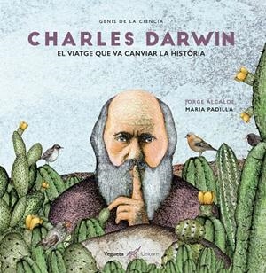 Charles Darwin. El viatge que va canviar la història | 9788417137199 | Alcalde Lagranja, Jorge