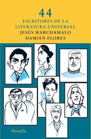 44 escritores de la literatura universal | 9788498413281 | Marchamalo, Jesús / Flores, Damián