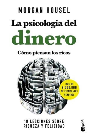 La psicología del dinero. Cómo piensan los ricos | 9788408268130 | Housel, Morgan