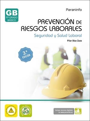 Prevención de riesgos laborales. Seguridad y salud laboral 3ª edición | 9788428359863 | DIAZ ZAZO, MARÍA PILAR
