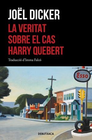 La veritat sobre el cas Harry Quebert | 9788418132476 | Dicker, Joël