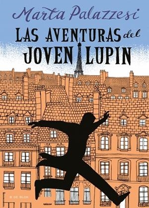 Las aventuras del joven Lupin | 9788419910875 | Palazzesi, Marta