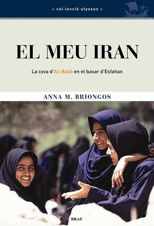 El meu Iran | 9788495946911 | Briongos Guadayol, Ana María